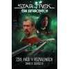 Star Trek Éra zatracených - 2311: Hadi v rozvalinách - David R. George