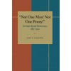 Not One Man Not One Penny (Gary P. Steenson)(Brožovaná)