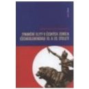 Finanční elity v českých zemích - Československu 19. a 20. sto - Eduard Kubů, Jiří Šouša