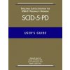 User's Guide for the Structured Clinical Interview for DSM-5 Personality Disorders (SCID-5-PD) (Michael B. First,Janet B. W. Williams,Lorna Smith Benjamin,Robert L. Spitzer)(Brožovaná)