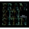 Frankenstein (audiokniha) (Jiří Hromada, Lukáš Hlavica, Mary W. Shelley, Miroslav Táborský)