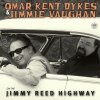 ON THE JIMMY REED HIGHWAY