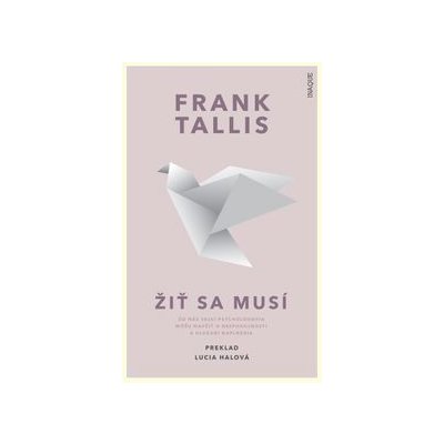 Žiť sa musí - Frank Tallis