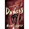 Dances (Cuffy Nicole)