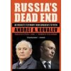 Russias Dead End - Andrei A. Kovalev, Potomac Books