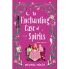 An Enchanting Case of Spirits