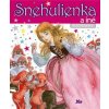Snehulienka a iné rozprávky