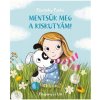 Zachráňme šteniatko! maďarská rozprávková kniha