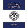Malé eseje o pravdě - Aleister Crowley