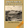 Okinawa: The Last Battle (Roy E Appleman,James M Burns,Russell A Gugeler)(Brožovaná)