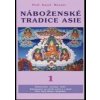 Náboženské tradice Asie - 1 - Karel Werner
