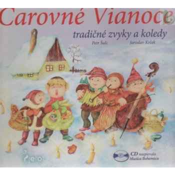 Čarovné Vianoce + CD - Petr Šulc