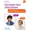 Facciamo due chiacchiere 1 (Katia D'Angelo,Carlo Guastalla)(Brožovaná)