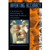 Inventing Accuracy