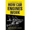 How Car Engines Work