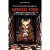 The Ultimate Guide to Japanese Yokai - Zack Davisson, Tuttle Publishing