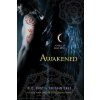AWAKENED (P. C. Cast,Kristin Cast)(Brožovaná)