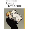 Uncle Dynamite (Wodehouse P.G.)