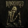 Turbocharged - Alpha Beast, Omega God / Vinyl [LP]