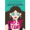 End of Story: the perfect sweet and sexy opposites-attract romance - Kylie Scott