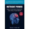 Nutrient Power (William J. Walsh)(Brožovaná)