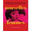 Nouvelles Femmes (Pevná)