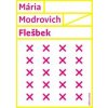 Flešbek - Mária Modrovich
