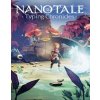 Nanotale Typing Chronicles