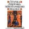 Čítanka židovsko-křesťanského dialogu - P. Fryová Helen