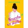 Nevesta na skúšku - Helen Hoang