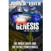 Genesis of the Space Race: The Inner Earth and the Extra Terrestrials (John B Leith,Robin C Andrews,Michael E Forte)(Brožovaná)