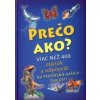 Prečo Ako? - autor neuvedený