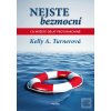 Nejste bezmocní (Kelly A. Turnerová)