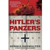 Hitler's Panzers: The Lightning Attacks That Revolutionized Warfare (Dennis Showalter)(Brožovaná)