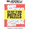 Sudoku and Suguru: 338 Easy to Hard Puzzles