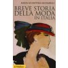 Breve storia della moda in Italia