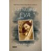 Jmenuji se Eva… - Jana Mirovská