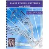 BLUES ETUDES, PATTERNS AND MORE for saxofón / saxofón