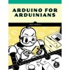 Arduino for Arduinians (Boxall,John)(Brožovaná)