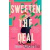 Sweeten the Deal - Katie Shepard