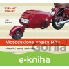 E-kniha Motocyklové vozíky PAv - Jiří Bartuš