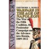 Warfare in the Age of Napoleon-Volume 4 (Theodore A Dodge)()