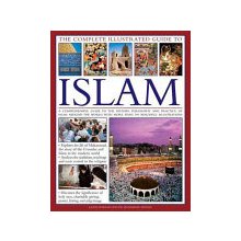 Complete Illustrated Guide to Islam Bokhari Dr. Mohammad