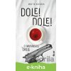 Dole! Dole! - Martin Kasarda