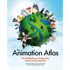 Welbeck Publishing Group Animation Atlas: The Ghibliotheque Guide to the World of Animated Film