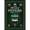 Gastronogeek The Book of Potions - Thibaud Villanova, Titan Books Ltd