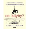 Co kdyby? - Randall Munroe