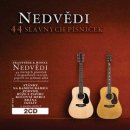 Jan a František Nedvědovi (Nedvědi) - 44 slavných písniček, 2 CD