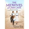 The Midwives of Lark Lane - Pam Howes