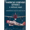 Americká vojenská letadla 2. světové války - David Donald